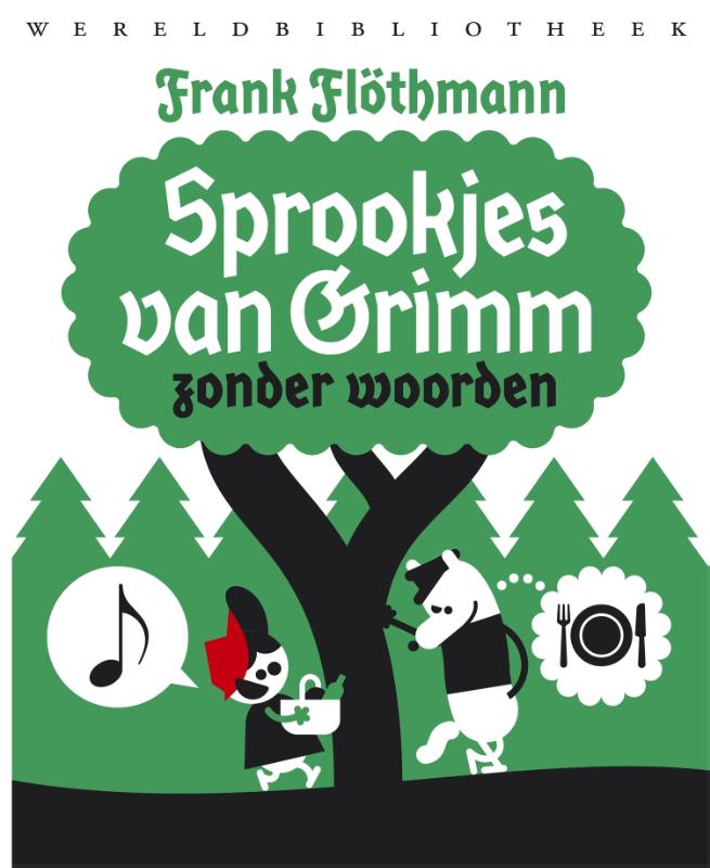 Omslag van Sprookjes van Grimm zonder woorden