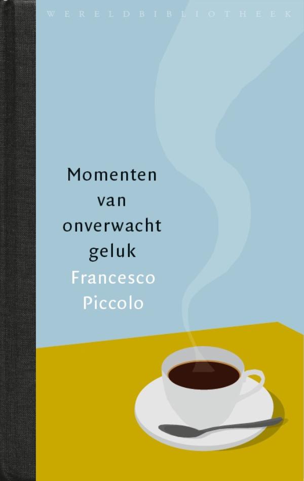 Omslag van Momenten van onverwacht geluk