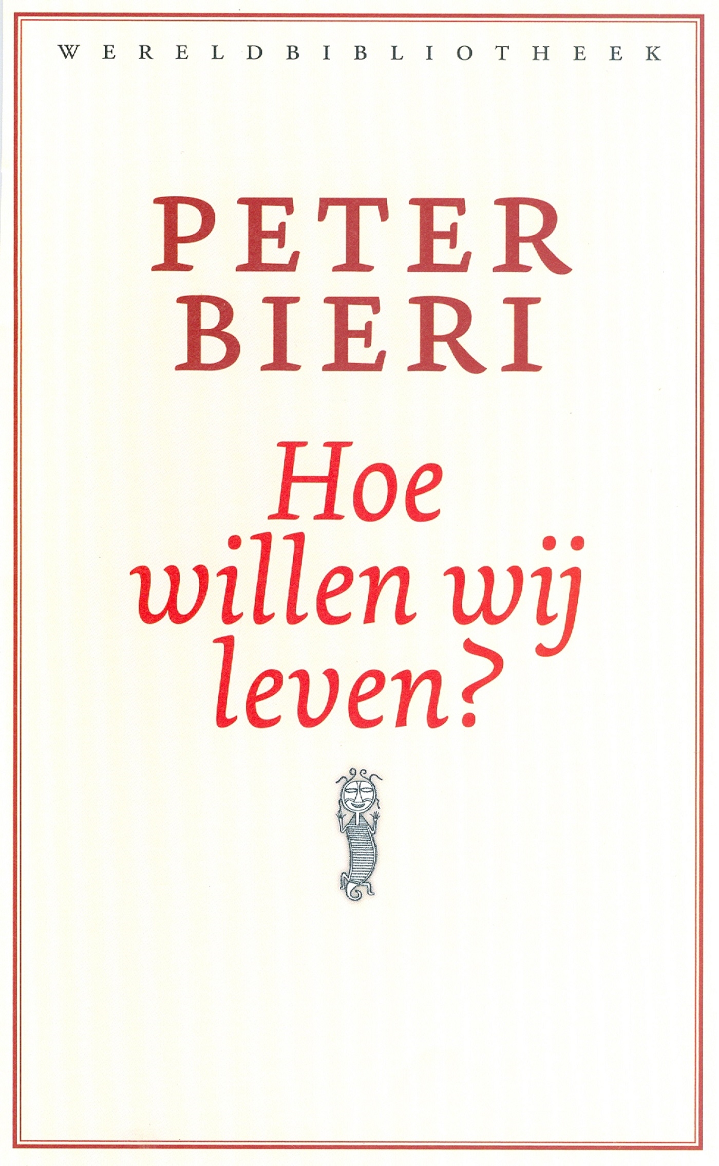 Omslag van Hoe willen wij leven?