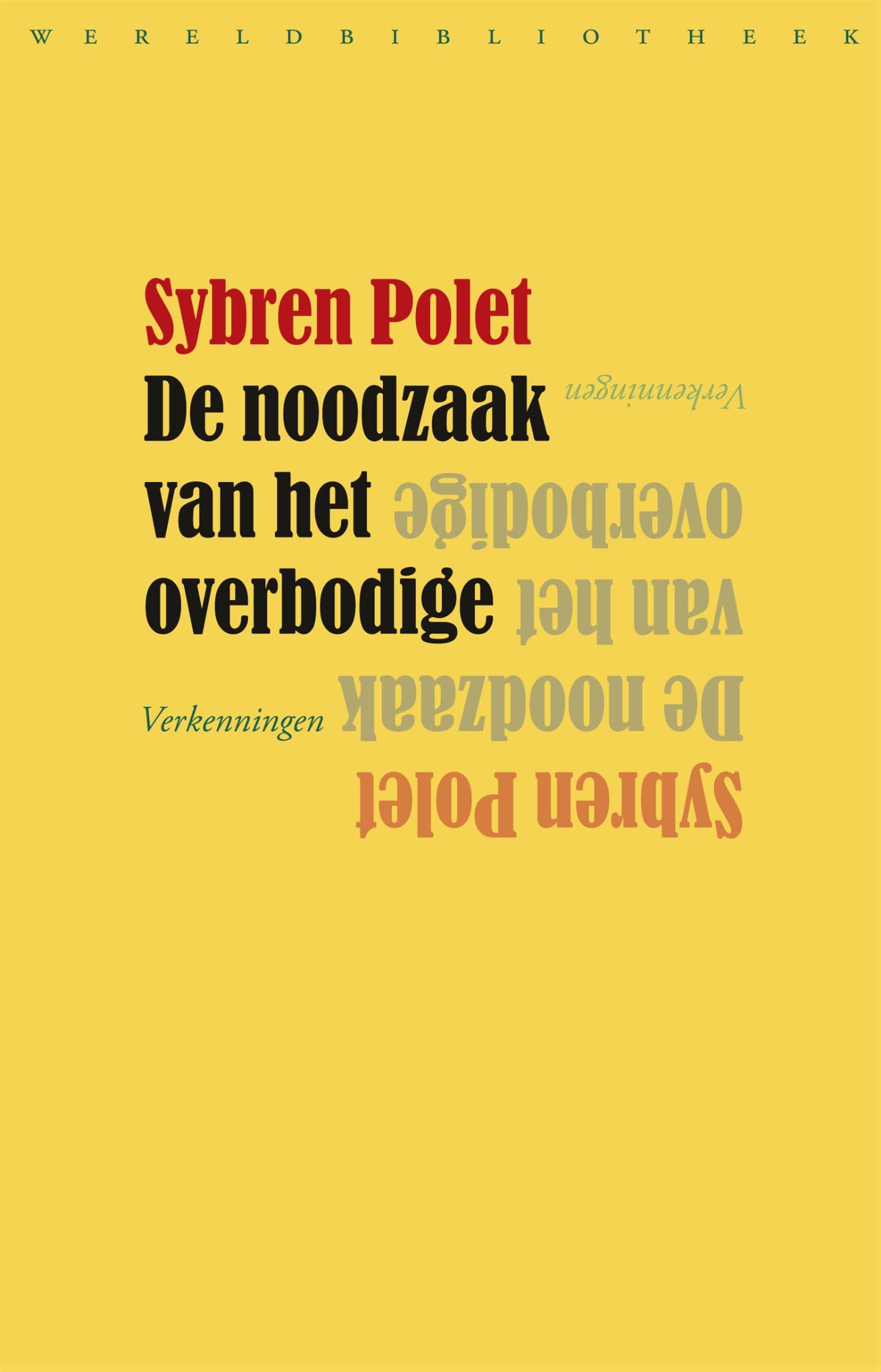 Omslag van De noodzaak van het overbodige