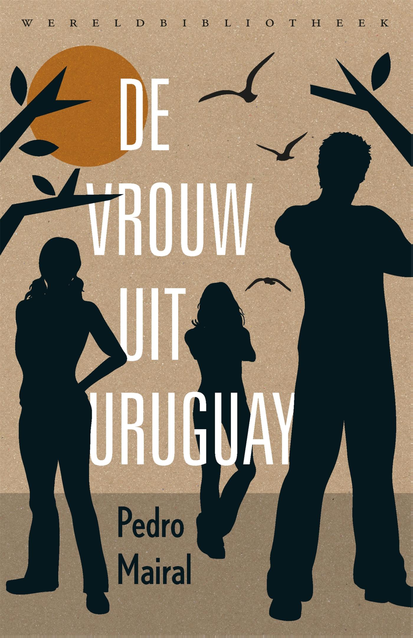 Omslag van De vrouw uit Uruguay