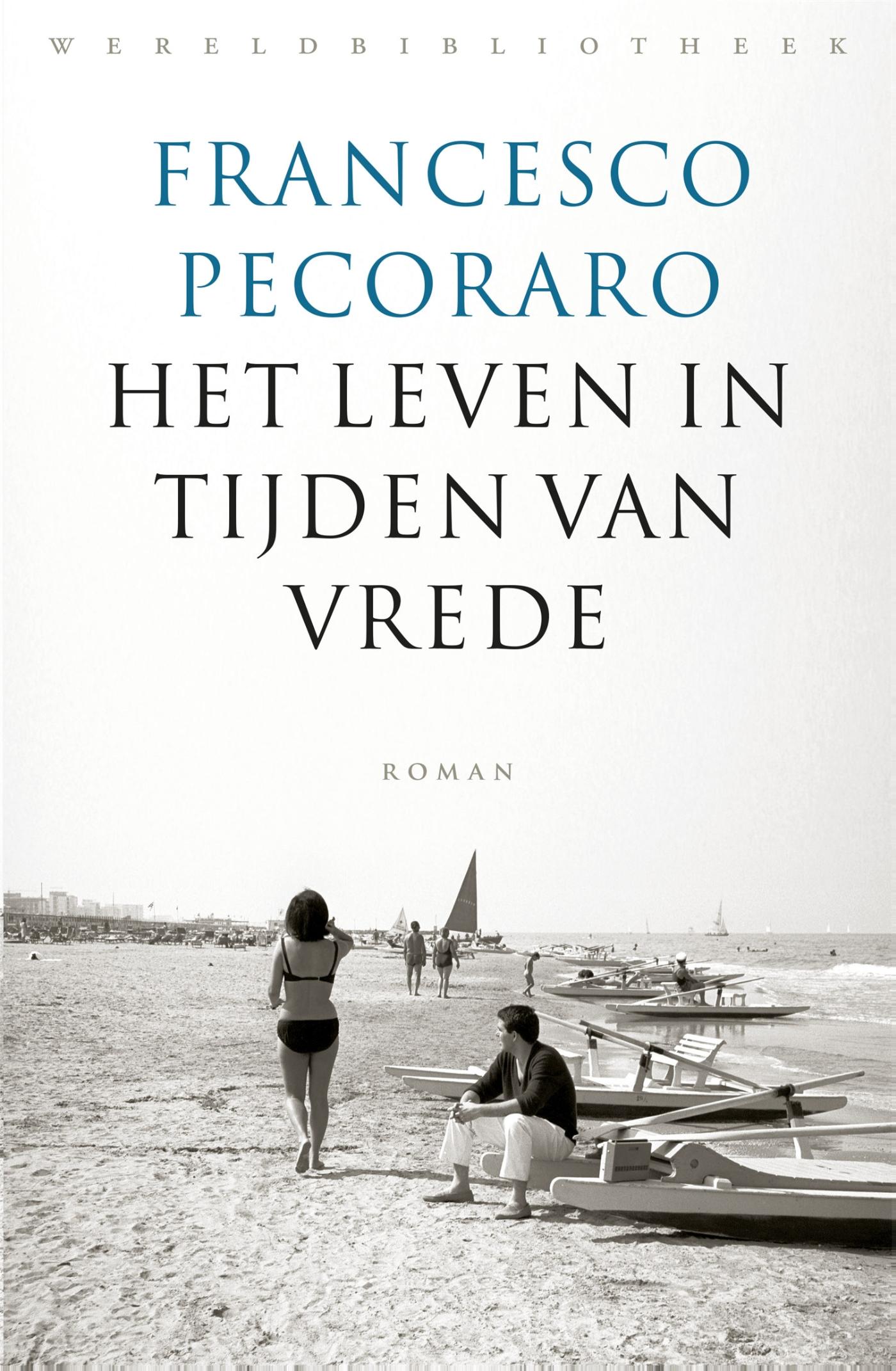 Omslag van Het leven in tijden van vrede