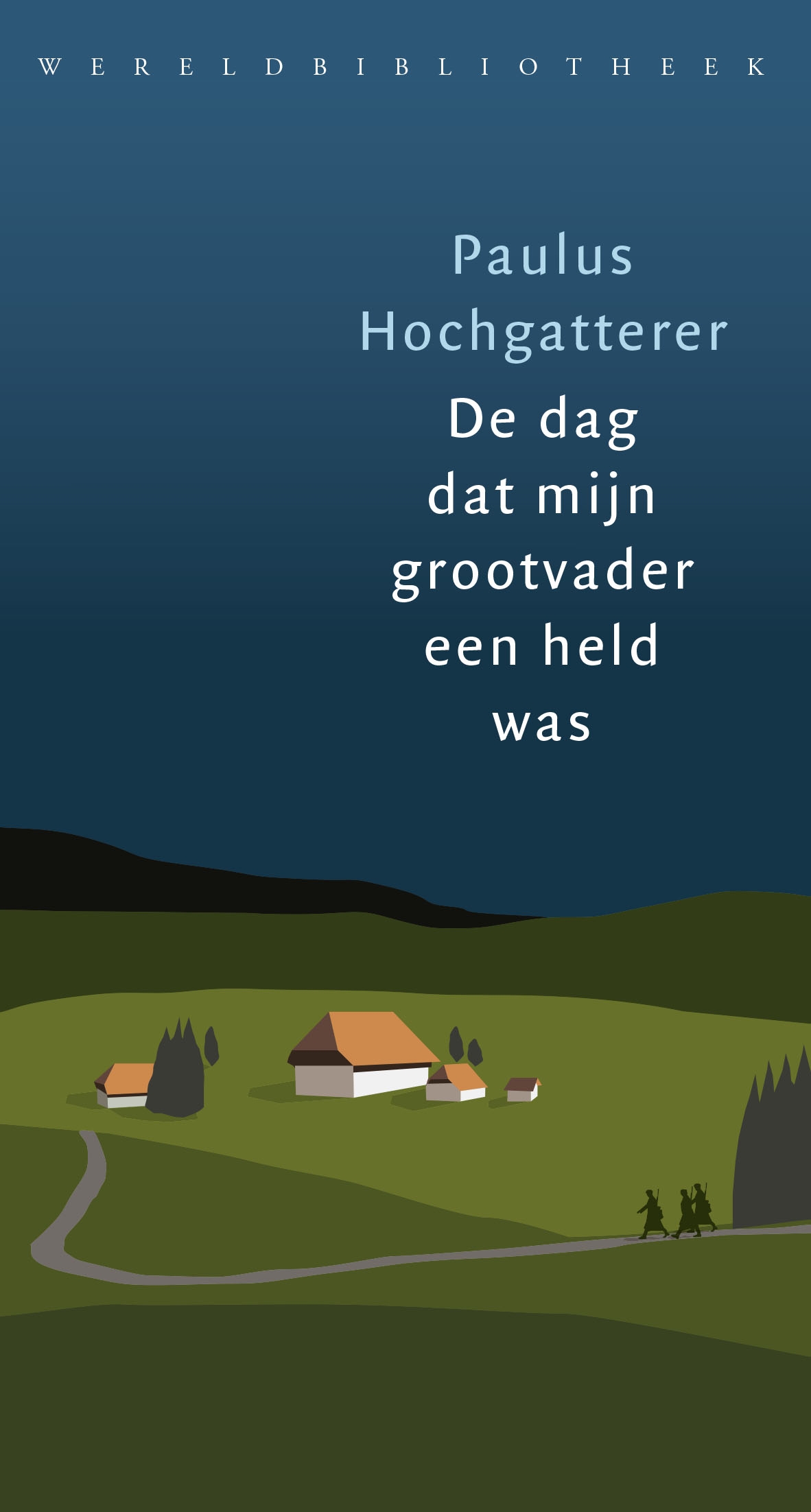 Omslag van De dag dat mijn grootvader een held was