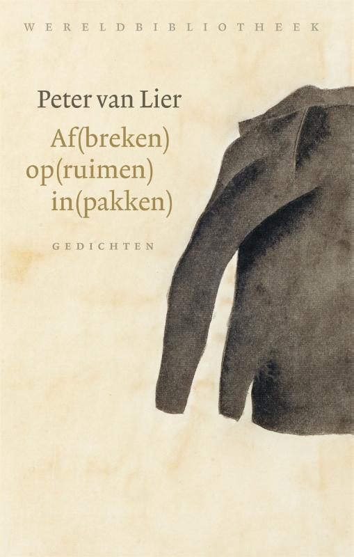 Omslag van Af(breken) op(ruimen) in(pakken)