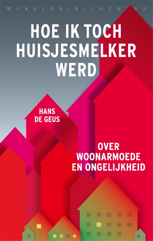 Omslag van Hoe ik toch huisjesmelker werd