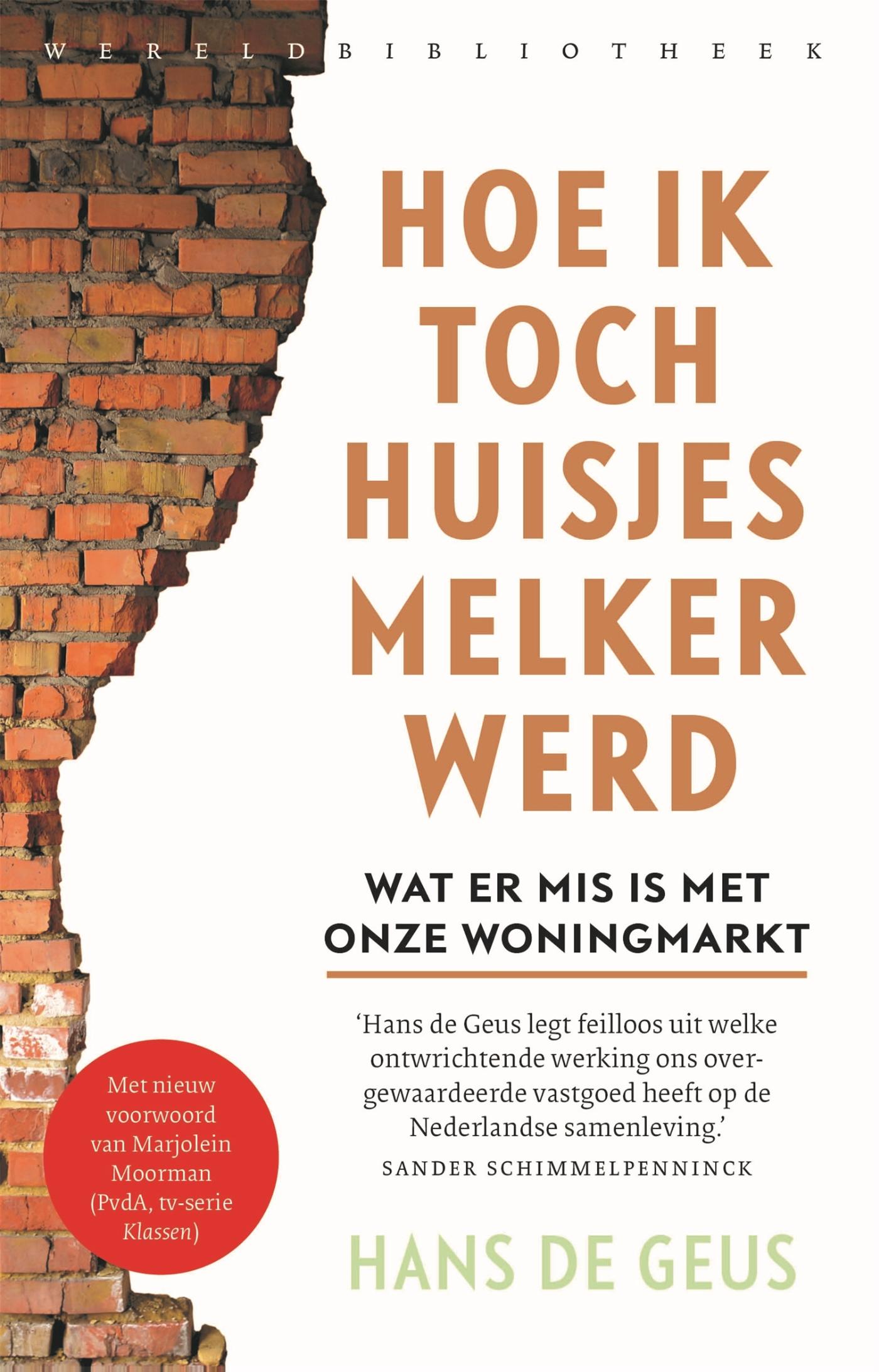 Omslag van Hoe ik toch huisjesmelker werd