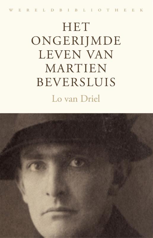 Omslag van Het ongerijmde leven van Martien Beversluis