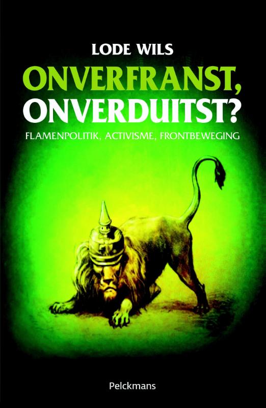 Omslag van Onverfranst, onverduitst?