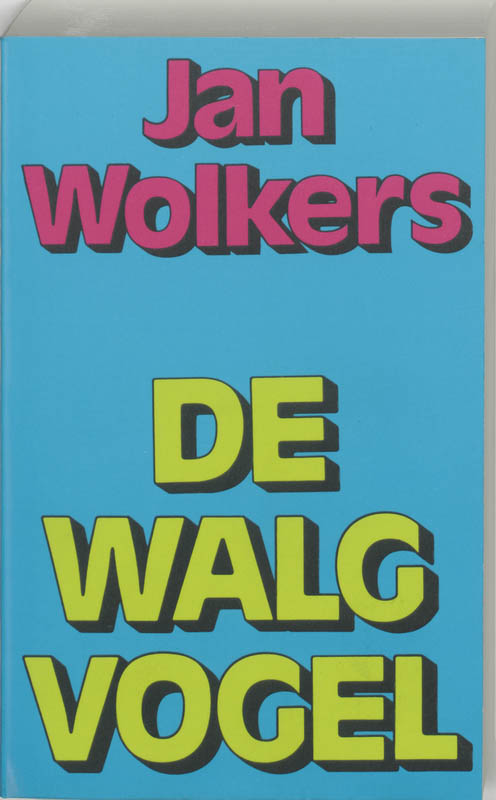 Omslag van De walgvogel