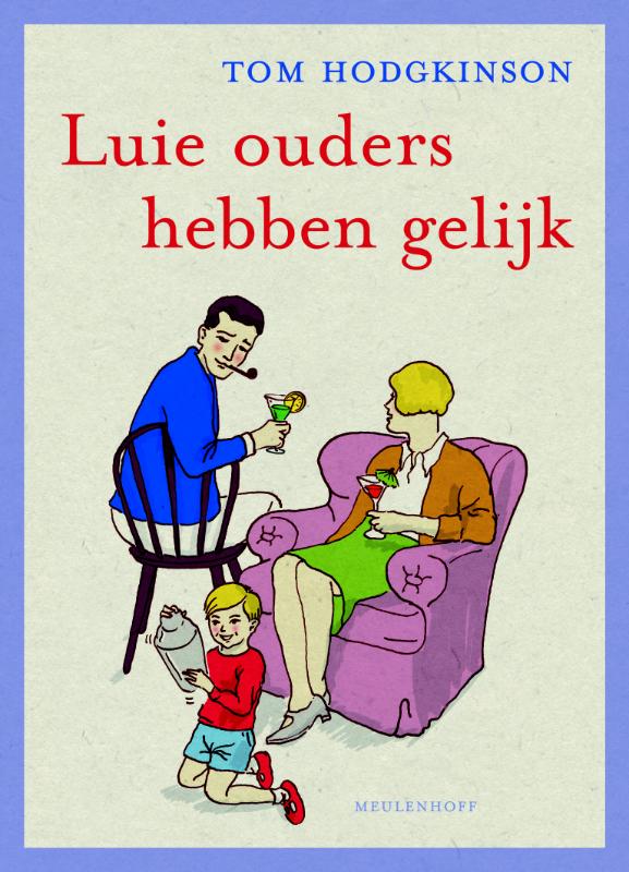 Omslag van Luie ouders hebben gelijk