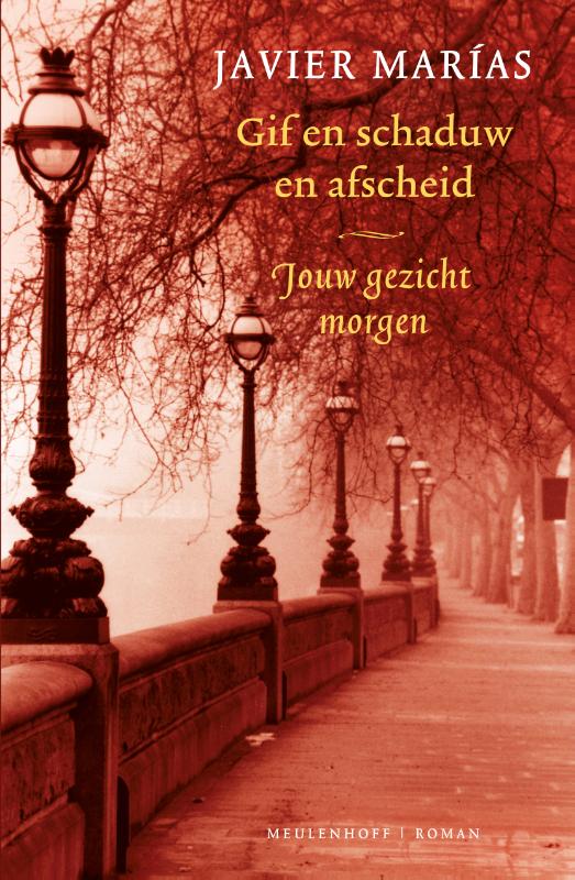 Omslag van Gif en schaduw en afscheid