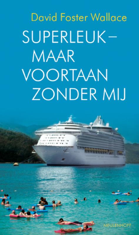 Omslag van Superleuk, maar voortaan zonder mij