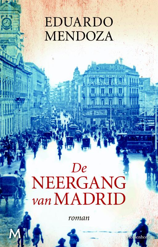 Omslag van De neergang van Madrid