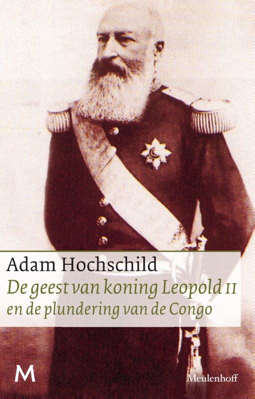 Omslag van De geest van koning Leopold II en de plundering van de Congo
