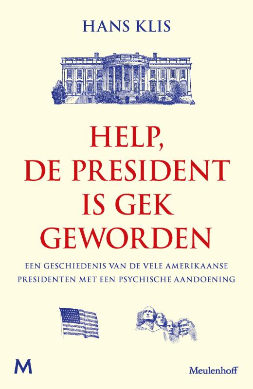 Omslag van Help, de president is gek geworden