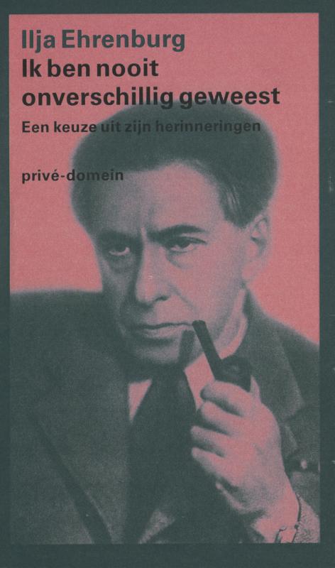 Omslag van Ik ben nooit onverschillig geweest