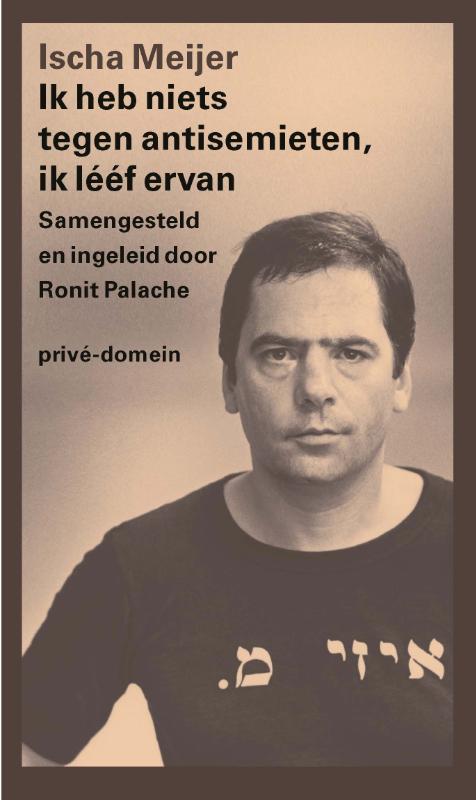 Omslag van Ik heb niets tegen antisemieten, ik lééf ervan