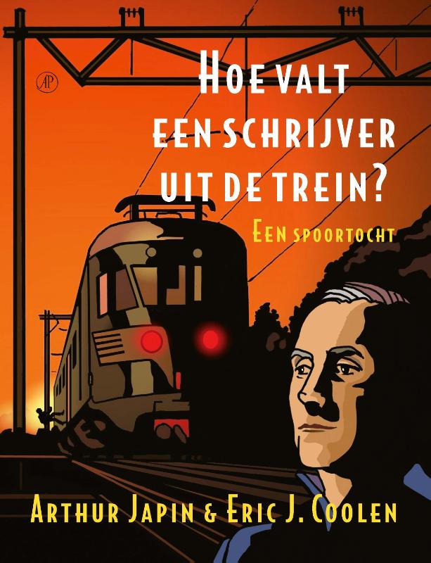 Omslag van Hoe valt een schrijver uit de trein?