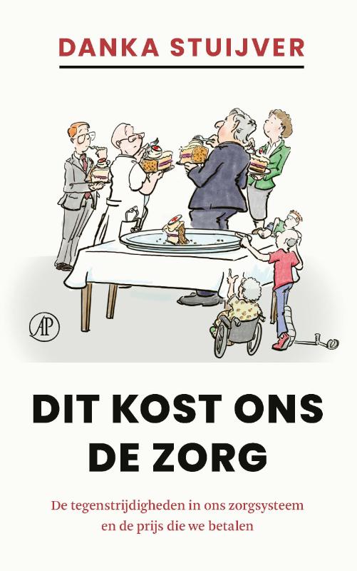Omslag van Dit kost ons de zorg