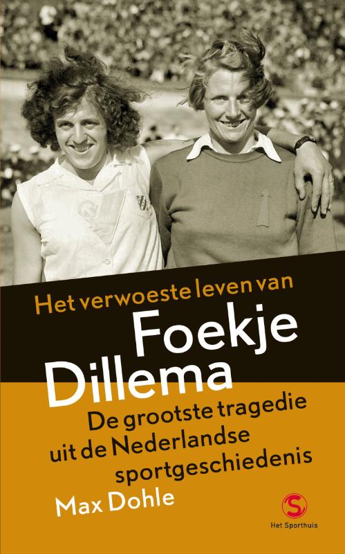 Omslag van Het verwoeste leven van Foekje Dillema