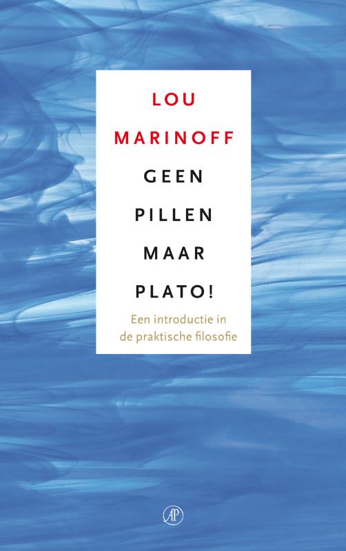 Omslag van Geen pillen maar Plato!