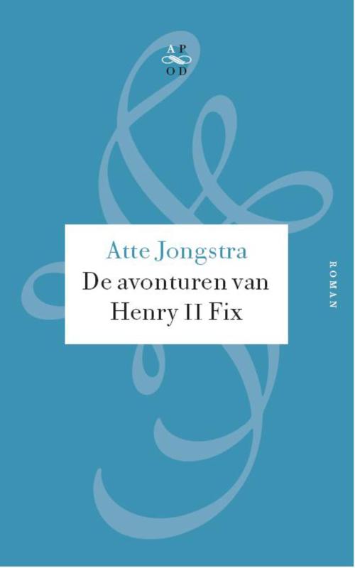 Omslag van De avonturen van Henry II Fix