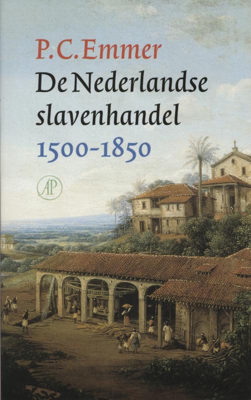 Omslag van De Nederlandse slavenhandel 1500-1850