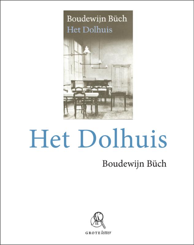 Omslag van Het dolhuis