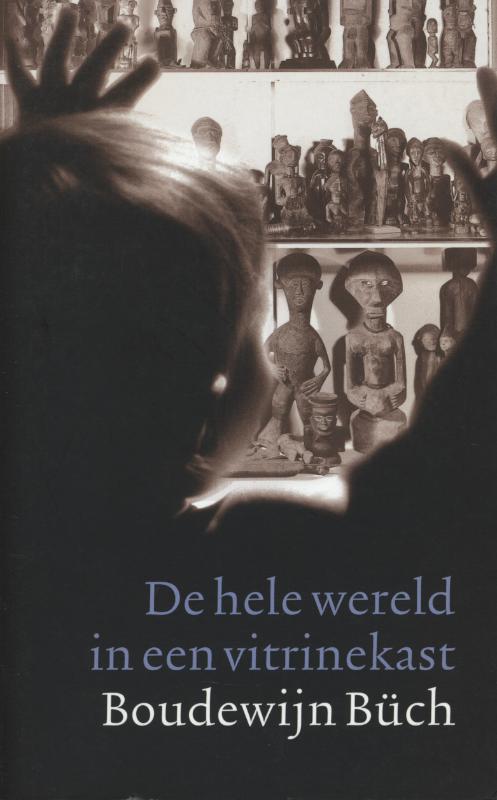 Omslag van De hele wereld in een vitrinekast