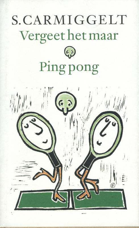 Omslag van Vergeet het maar & ping pong