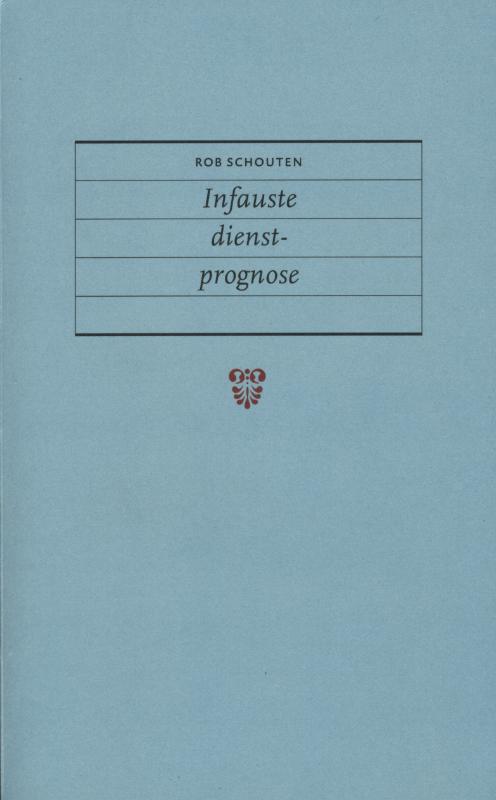 Omslag van Infauste dienstprognose
