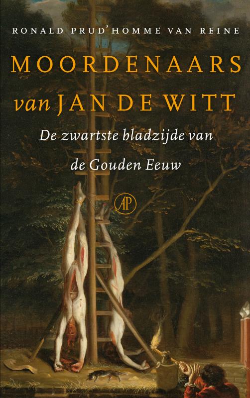 Omslag van Moordenaars van Jan de Witt