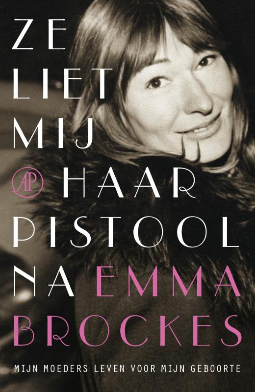 Omslag van Ze liet mij haar pistool na
