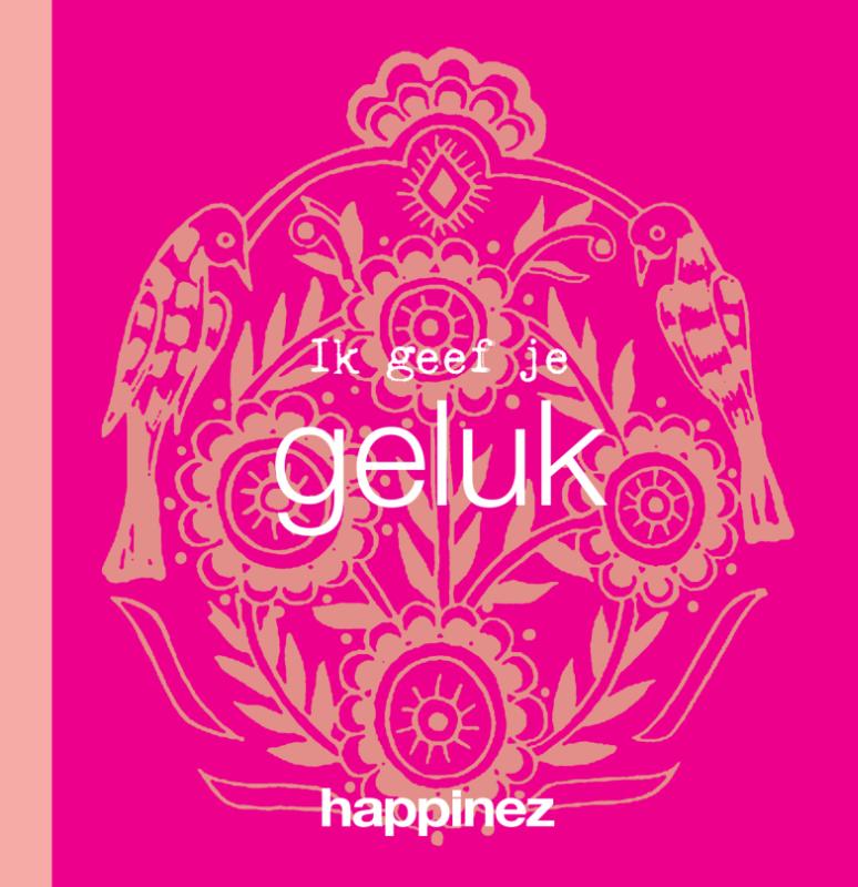 Omslag van Ik geef je geluk