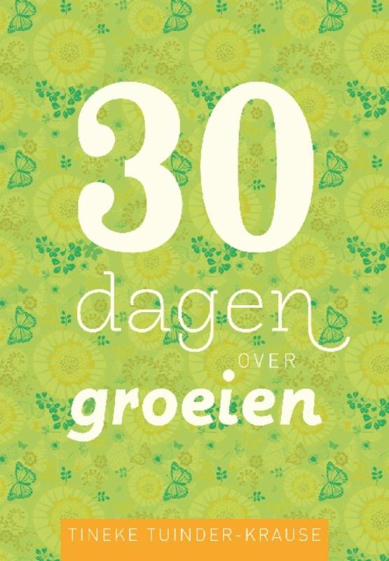 Omslag van 30 dagen over groeien