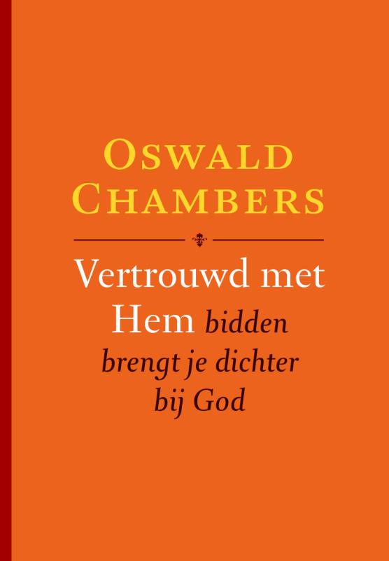 Omslag van Vertrouwd met Hem