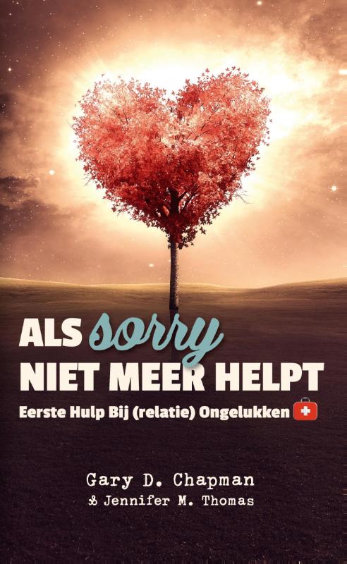 Omslag van Als sorry niet meer helpt