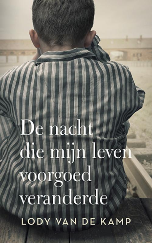 Omslag van De nacht die mijn leven voorgoed veranderde