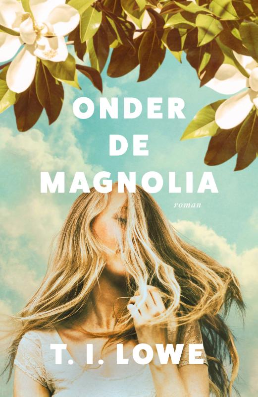 Omslag van Onder de magnolia