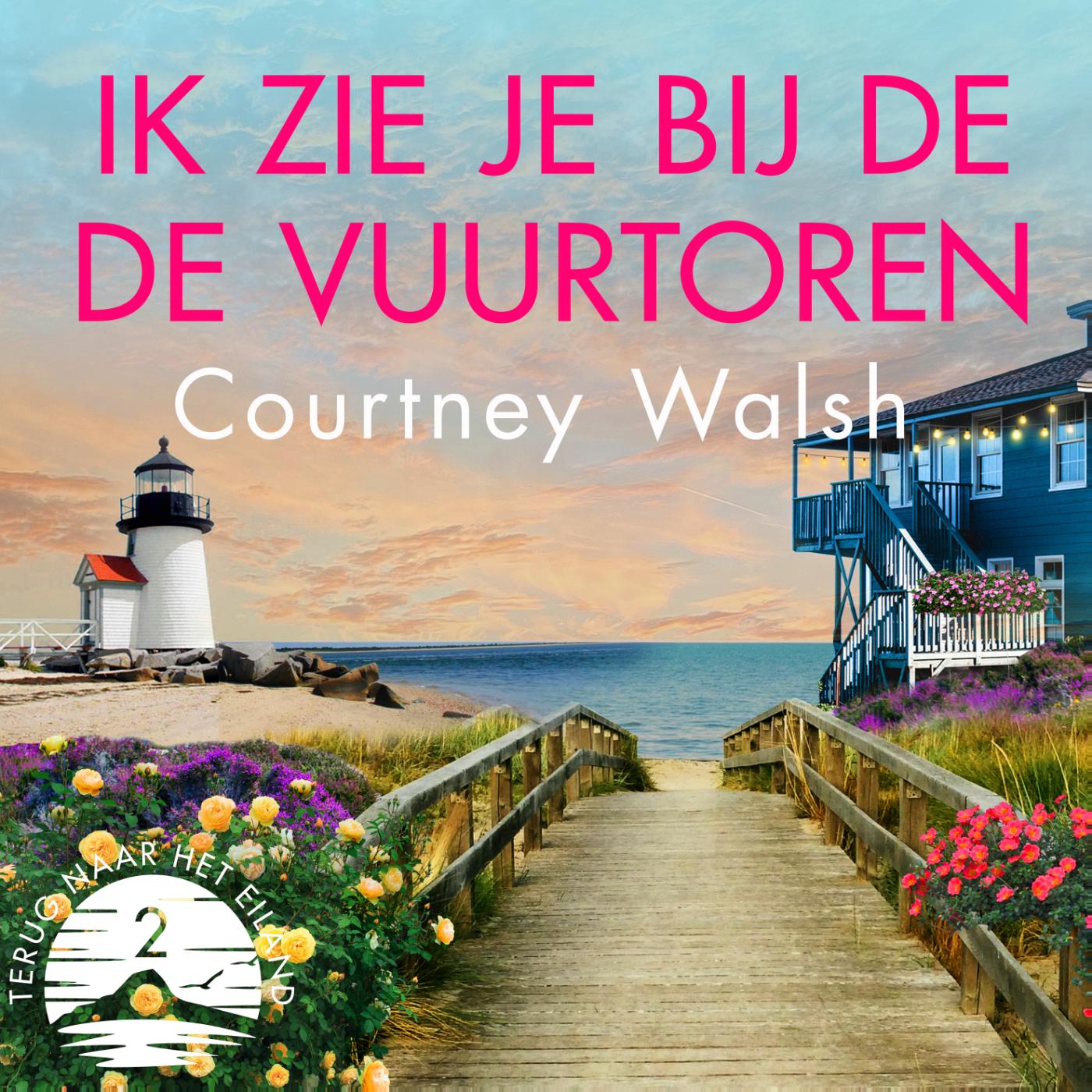 Omslag van Ik zie je bij de vuurtoren