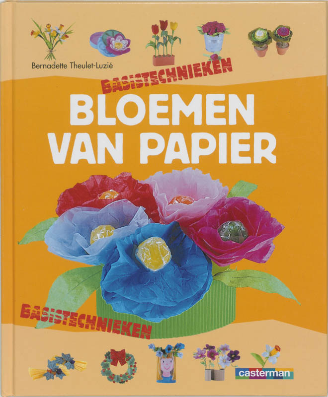 Omslag van Basistechnieken - bloemen van papier