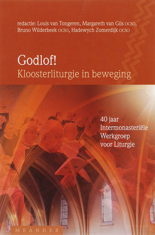 Omslag van Godlof-Kloosterliturgie in beweging
