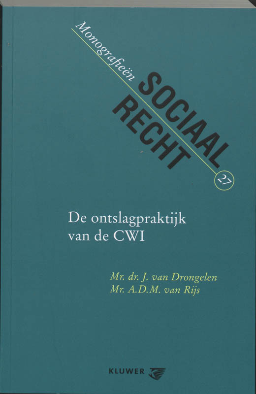 Omslag van De ontslagpraktijk van de CWI