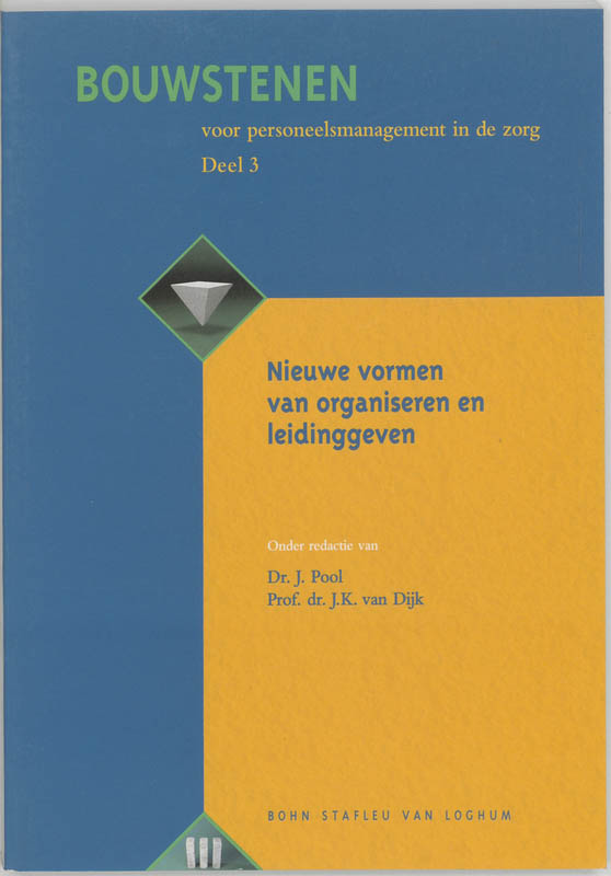 Omslag van 3 Nieuwe vormen van organiseren en leidinggeven
