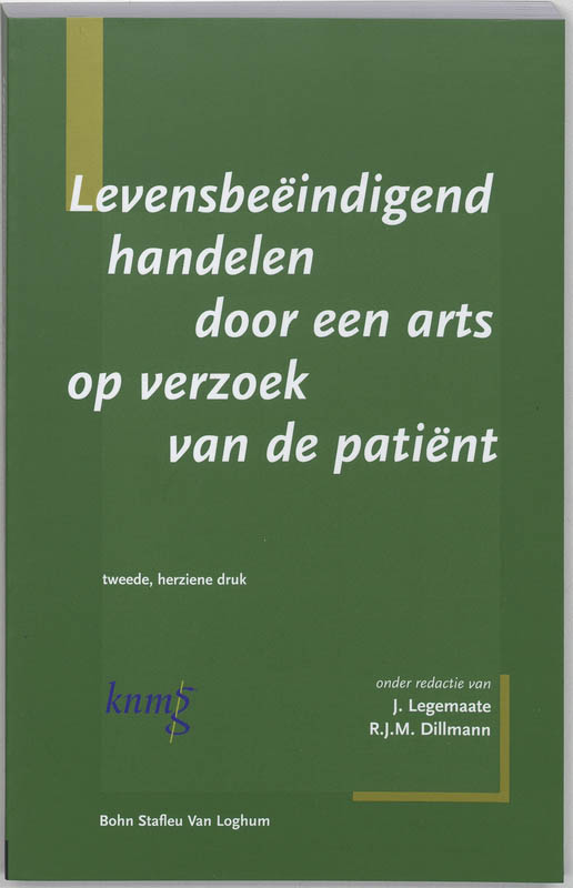 Omslag van Levensbeeindigend handelen door een arts op verzoek van de patient