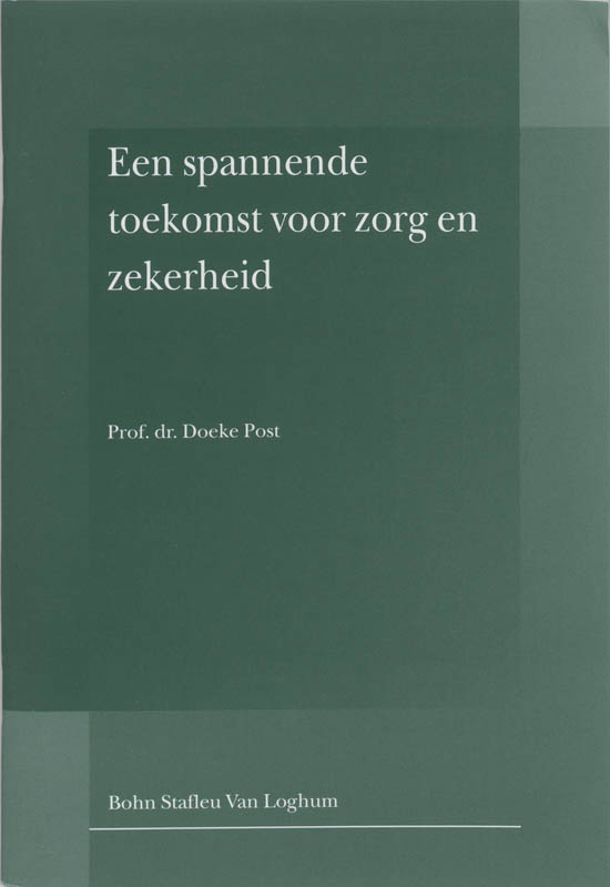 Omslag van Een spannende toekomst voor zorg en zekerheid
