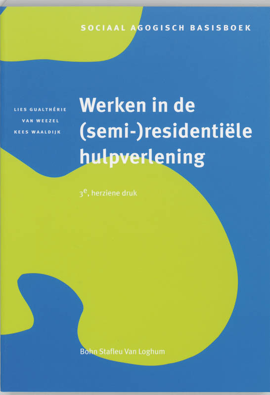 Omslag van Werken in de (semi-)residentiele hulpverlening