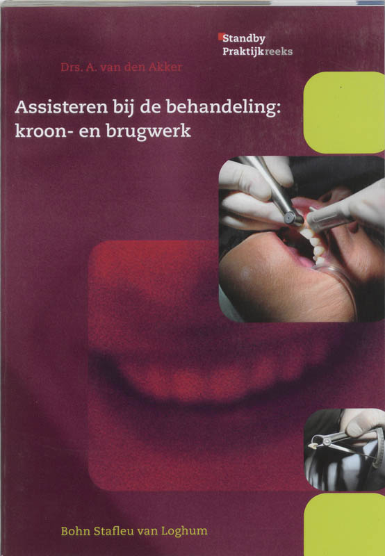 Omslag van Assisteren bij de behandeling van kroon- en brugwerk
