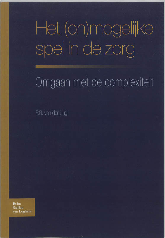 Omslag van Het (on)mogelijke spel in de zorg