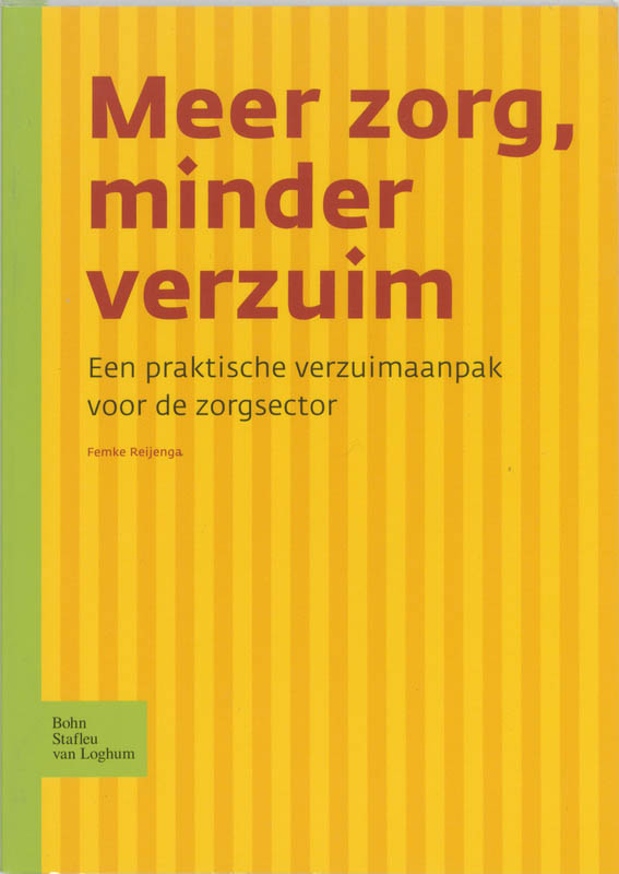 Omslag van Meer zorg, minder verzuim